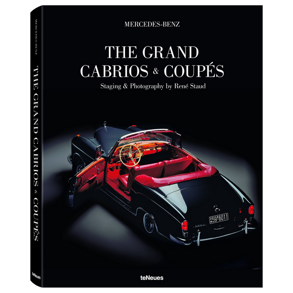 The Grand Cabrios &amp; Coupés by René Staud